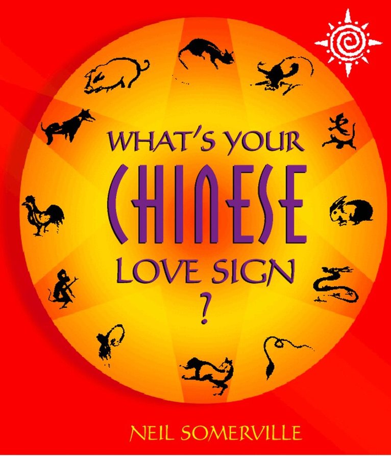 Neil Somerville - What’s Your Chinese Love Sign?, E-bok. Tillgänglighet: Lägg i varukorg
