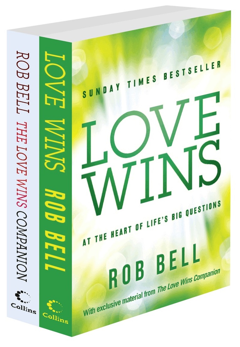 Rob Bell - Love Wins and The Love Wins Companion, E-bok
