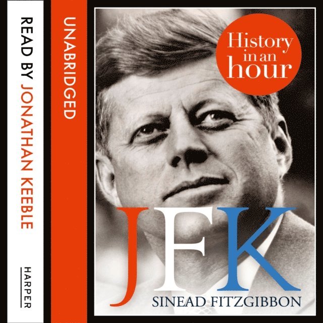 Sinead Fitzgibbon - JFK: History in an Hour, Ljudbok