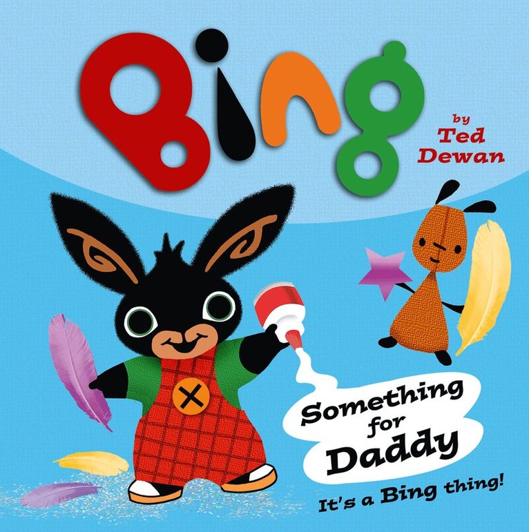 Ted Dewan - Something For Daddy, Häftad
