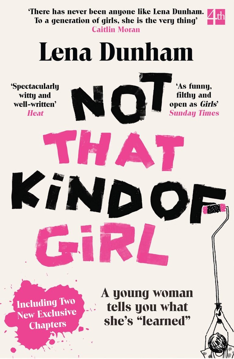 Lena Dunham - Not That Kind of Girl, E-bok