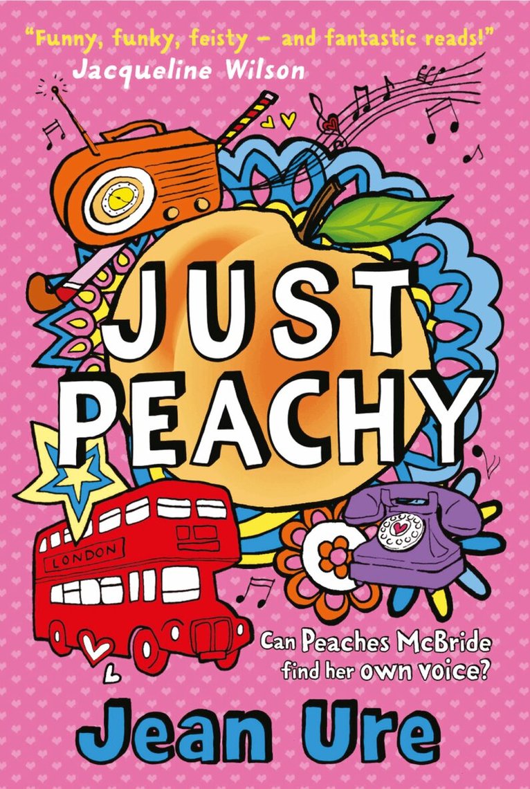 Jean Ure - Just Peachy, E-bok