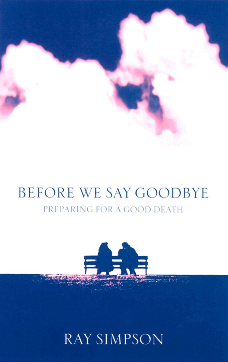Ray Simpson - Before We Say Goodbye, E-bok