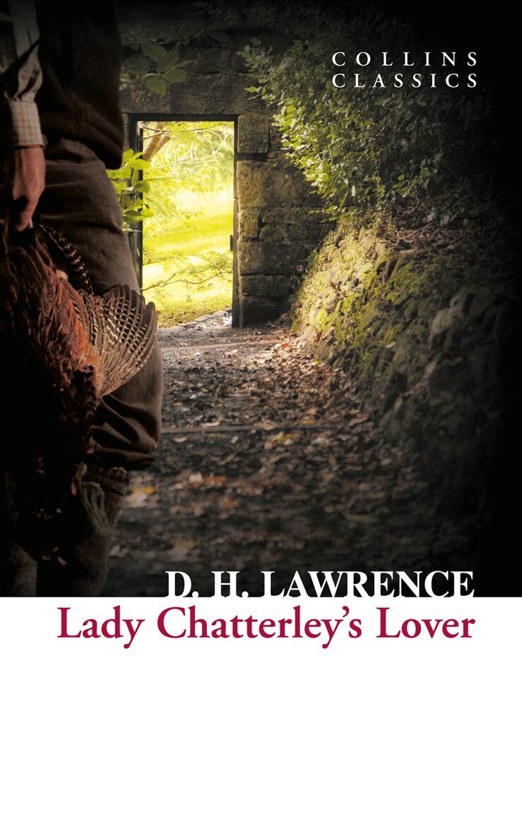 D. H. Lawrence - Lady Chatterley’s Lover, E-bok