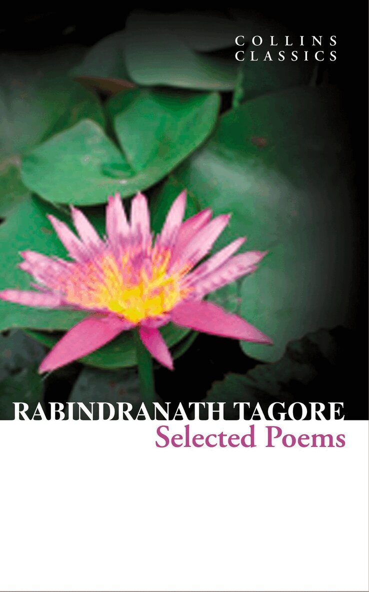 Rabindranath Tagore - Selected Poems, E-bok