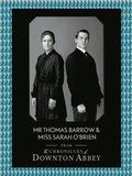 Mr Thomas Barrow and Miss Sarah O'Brien
