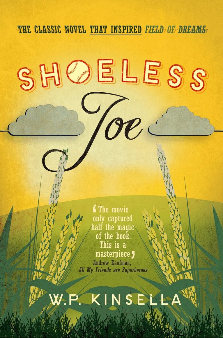 W. P. Kinsella - Shoeless Joe, E-bok