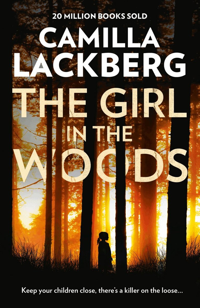 Camilla Läckberg - The Girl in the Woods, E-bok
