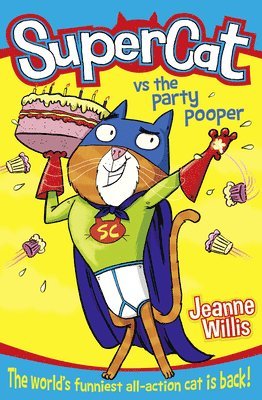 Supercat vs The Party Pooper av Jeanne Willis