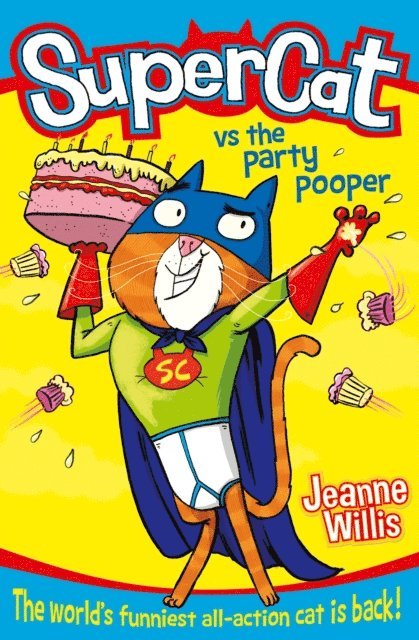 Jeanne Willis - Supercat vs The Party Pooper, E-bok