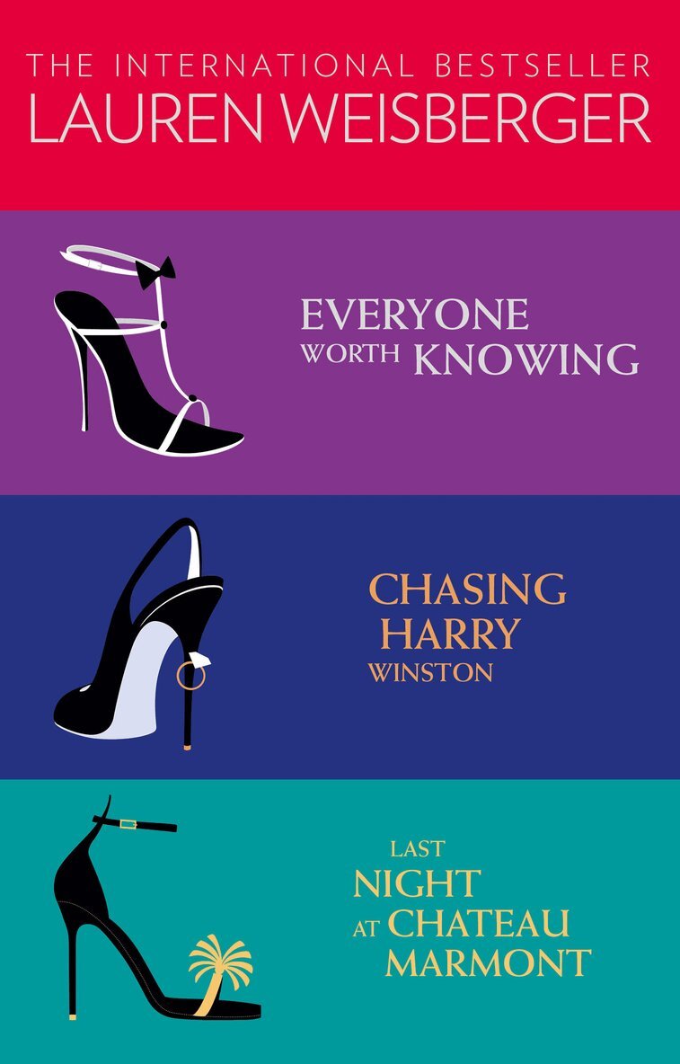 Lauren Weisberger - Lauren Weisberger 3-Book Collection, E-bok