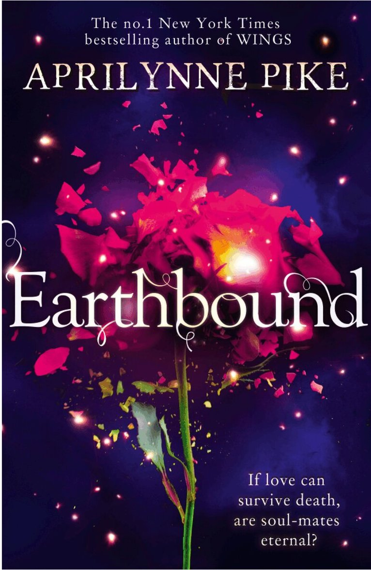 Aprilynne Pike - Earthbound, E-bok