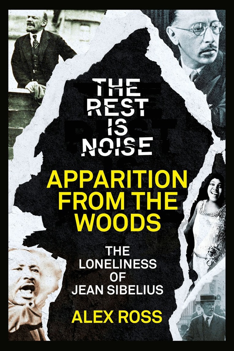Alex Ross - Rest Is Noise Series: Apparition from the Woods, E-bok