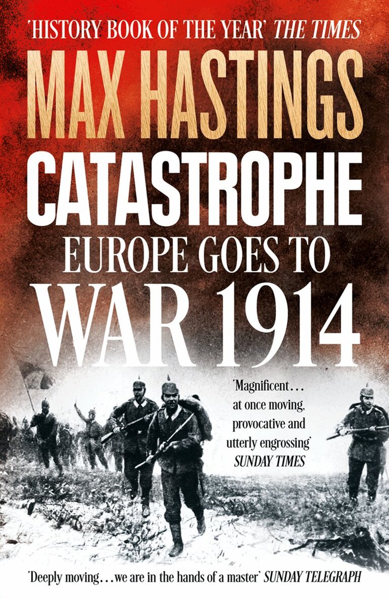 Max Hastings - Catastrophe, E-bok
