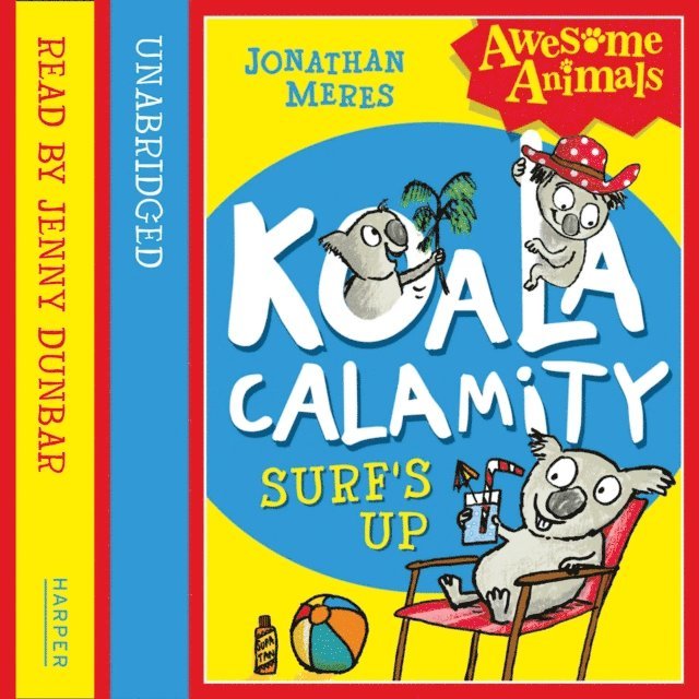 Jonathan Meres - Koala Calamity - Surf's Up!, Ljudbok