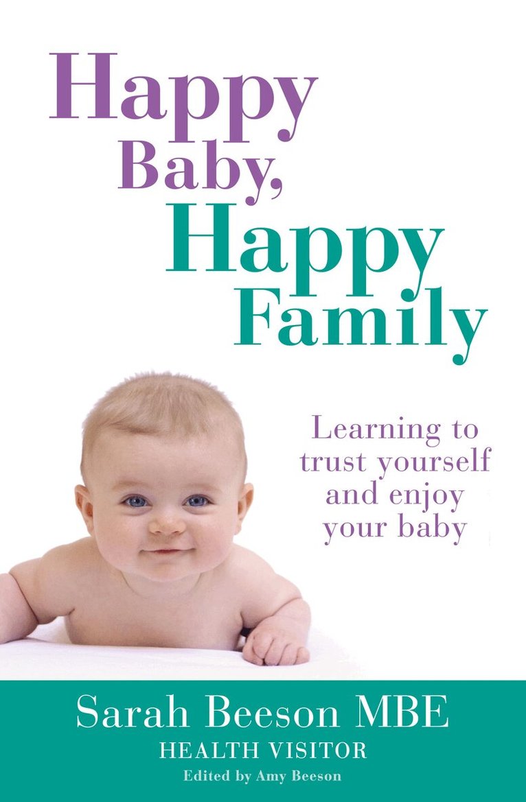 Sarah Beeson - Happy Baby, Happy Family, E-bok. Tillgänglighet: Lägg i varukorg