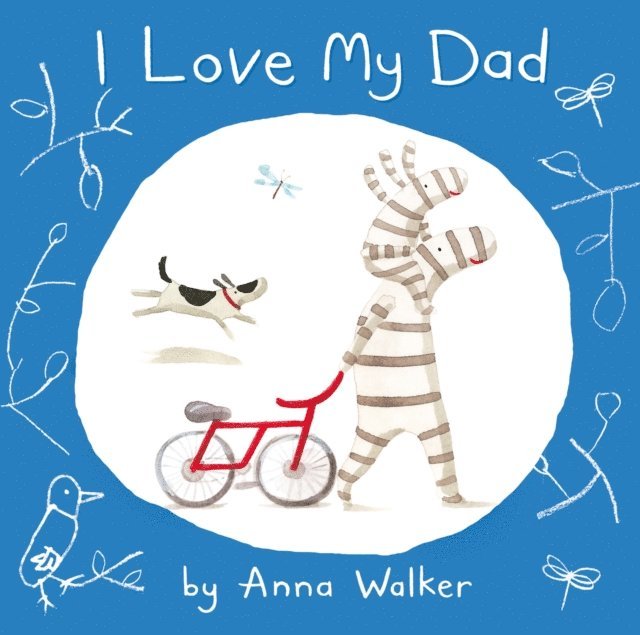 Anna Walker - I Love My Dad (Read Aloud), E-bok