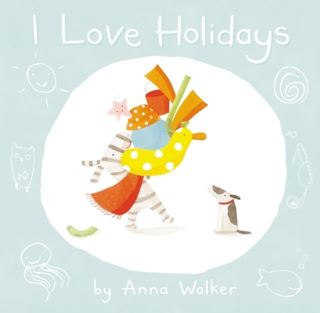 Anna Walker - I Love Holidays (Read Aloud), E-bok