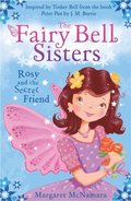 Fairy Bell Sisters: Rosie and the Secret Friend
