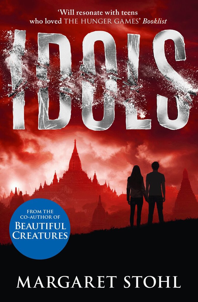 Margaret Stohl - Idols, E-bok