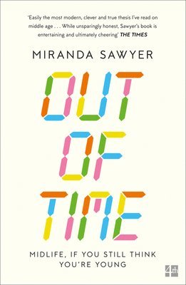 Out of Time av Miranda Sawyer