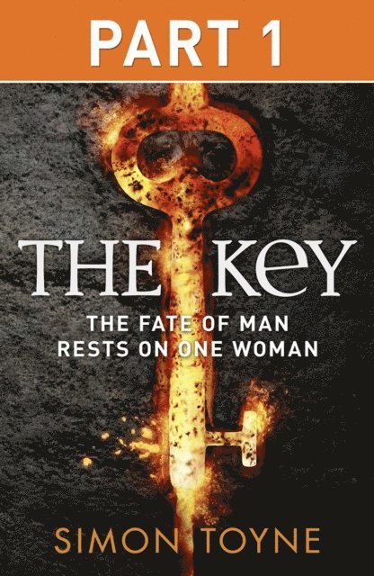Simon Toyne - Key: Part One, E-bok
