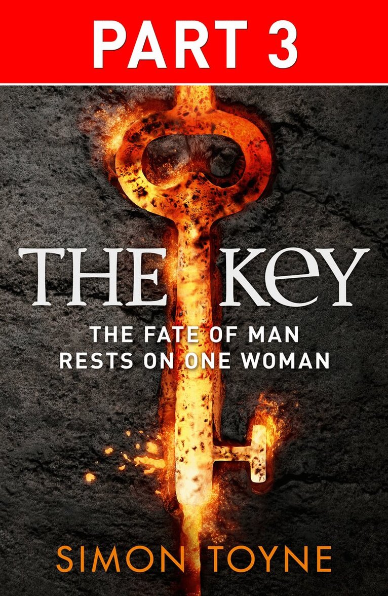 Simon Toyne - Key: Part Three, E-bok