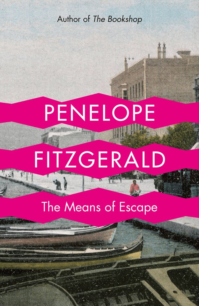 Penelope Fitzgerald - Means of Escape, E-bok