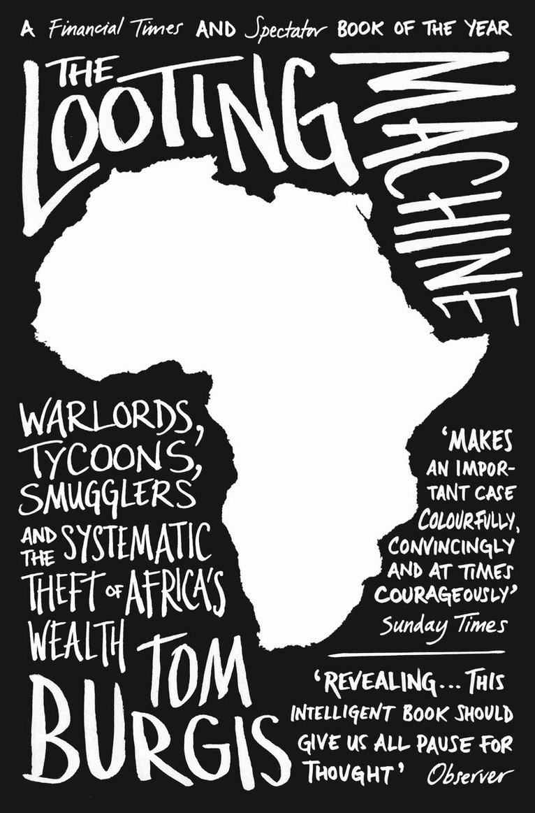 Tom Burgis - Looting Machine, E-bok
