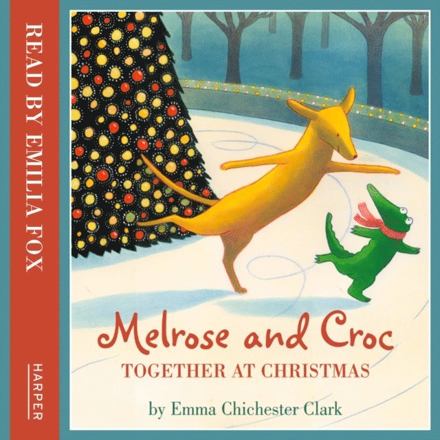 Emma Chichester Clark - Melrose and Croc, Ljudbok