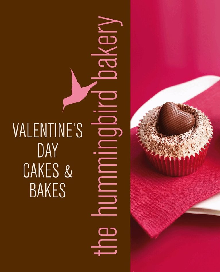 Tarek Malouf - Hummingbird Bakery Valentine's Day Cakes and Bakes, E-bok