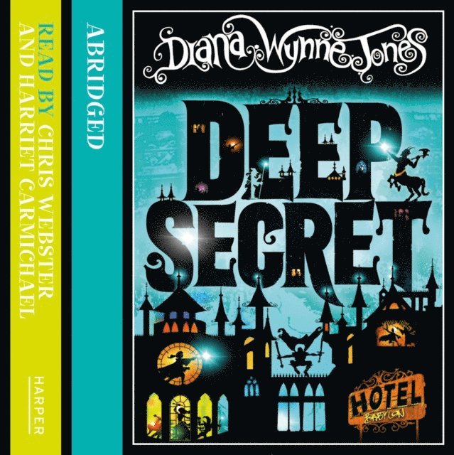 Diana Wynne Jones - Deep Secret, Ljudbok