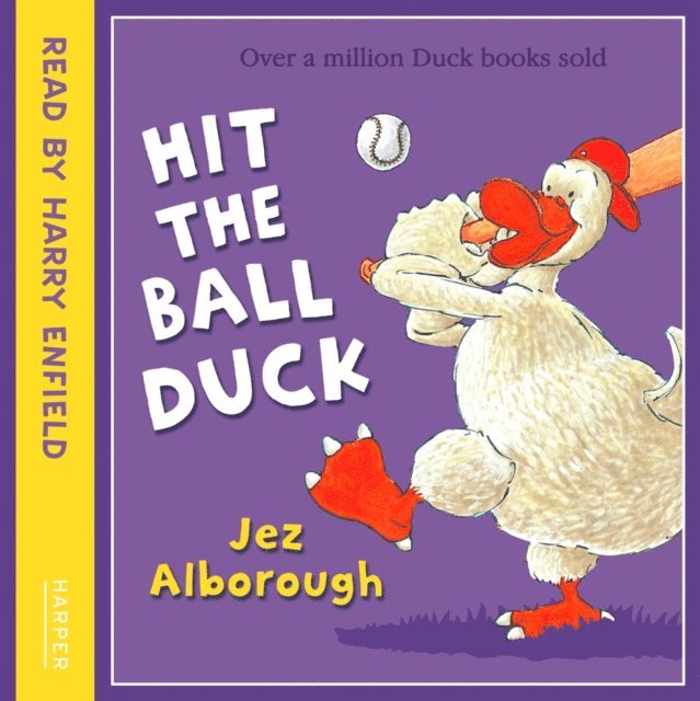 Jez Alborough - Hit the Ball, Duck, Ljudbok