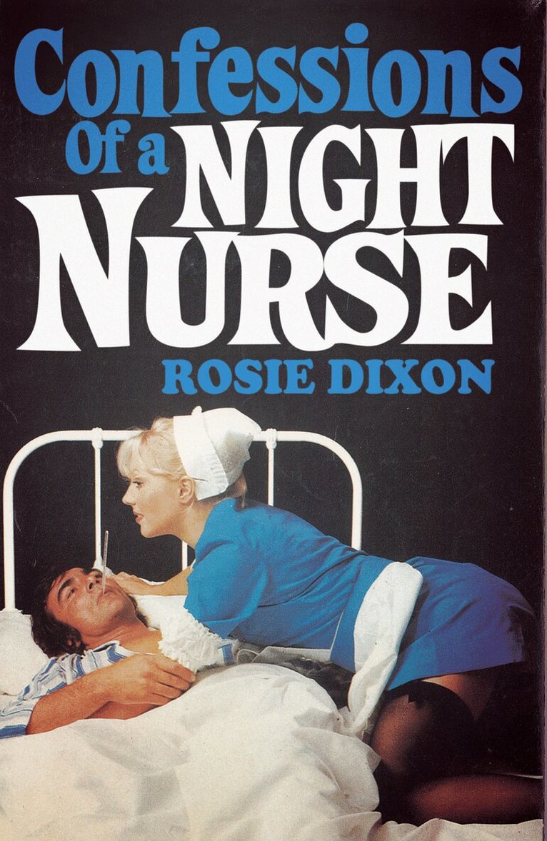 Rosie Dixon - Confessions of a Night Nurse, E-bok