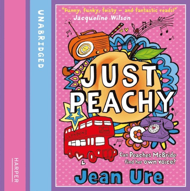 Jean Ure - Just Peachy, Ljudbok