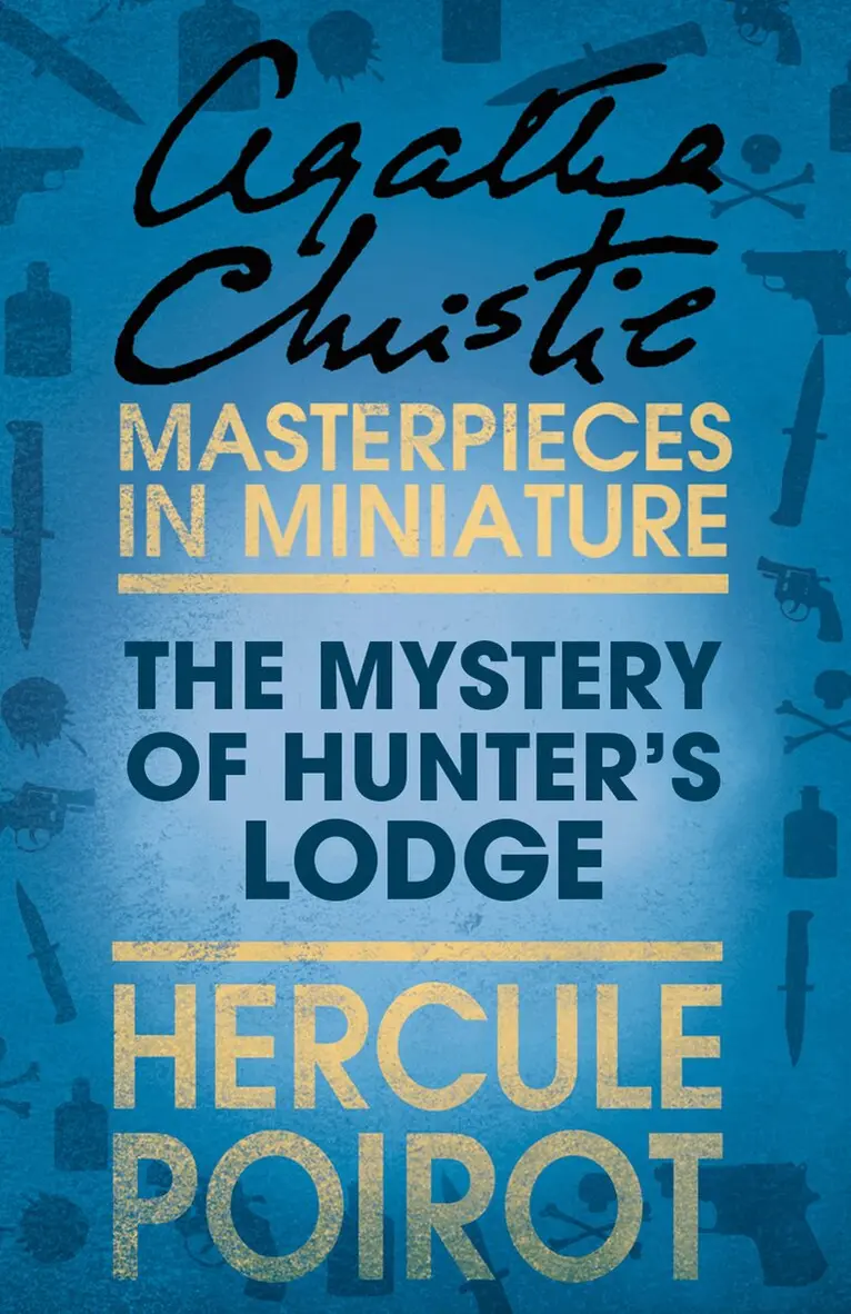 Mystery of Hunter’s Lodge