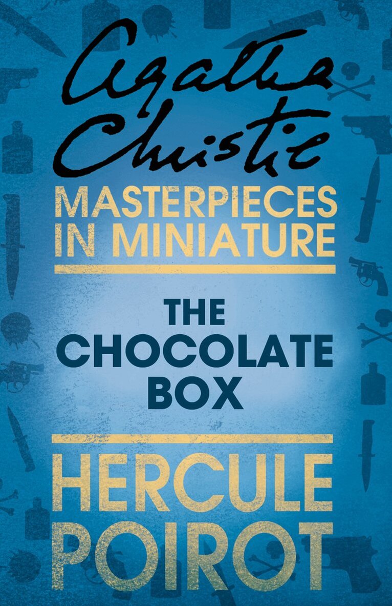 Agatha Christie - Chocolate Box, E-bok