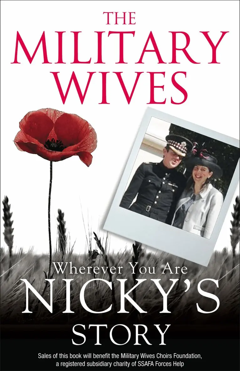 The Military Wives - Military Wives: Wherever You Are – Nicky’s Story, E-bok. Tillgänglighet: Lägg i varukorg