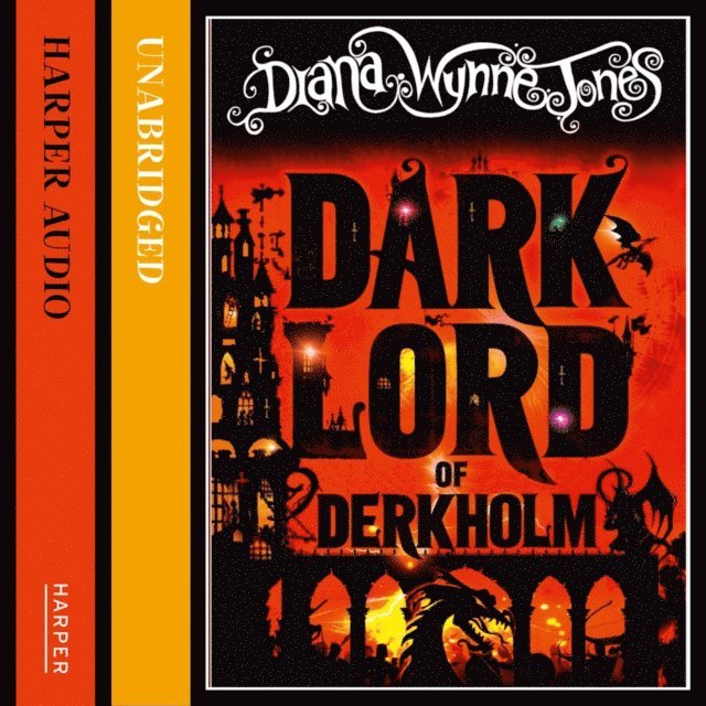 Diana Wynne Jones - Dark Lord of Derkholm, Ljudbok