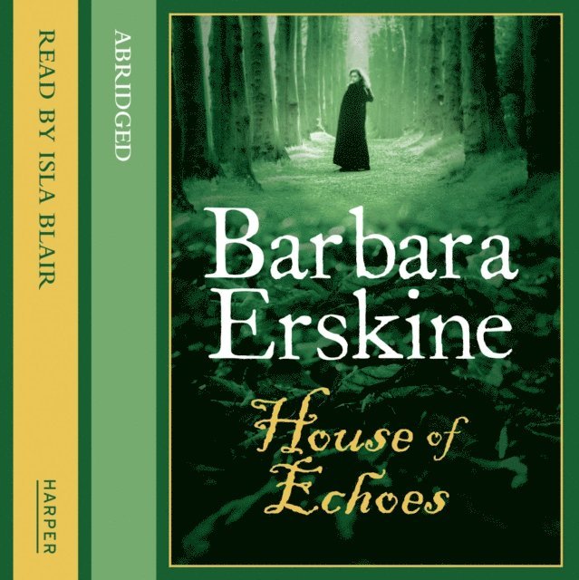 Barbara Erskine - House of Echoes, Ljudbok