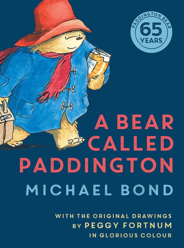 Michael Bond - Bear Called Paddington, E-bok