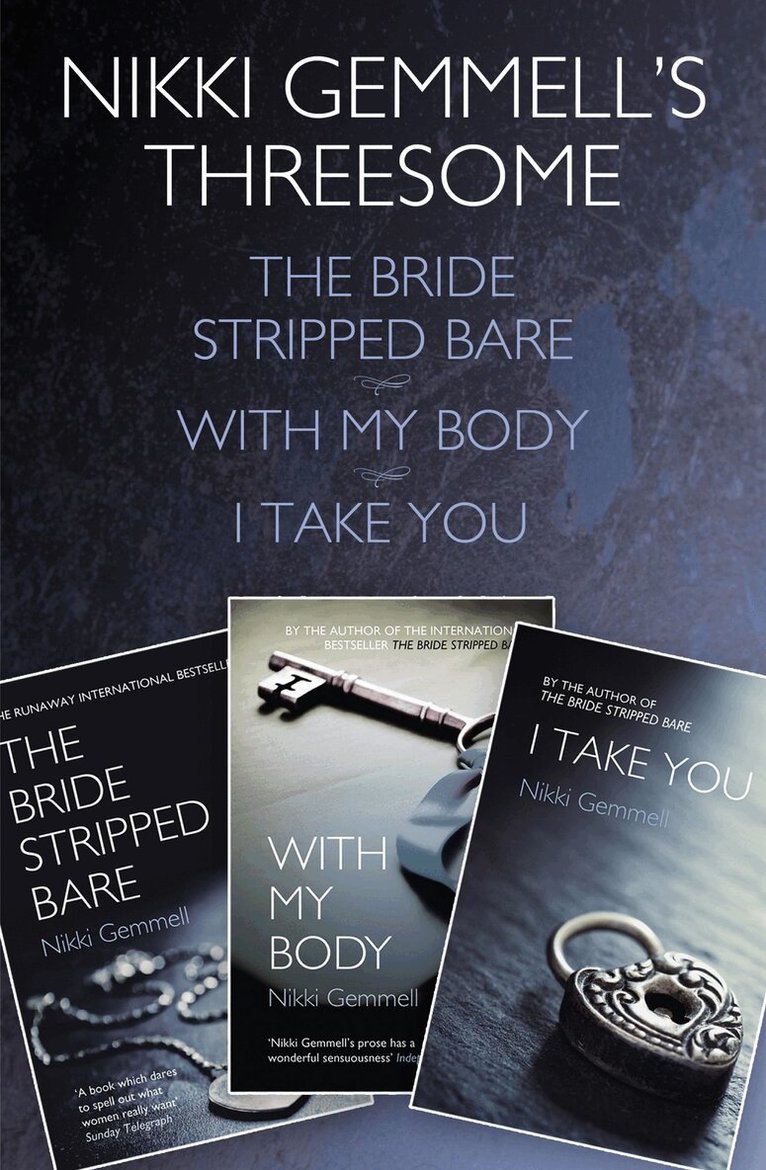 Nikki Gemmell - Nikki Gemmell’s Threesome, E-bok