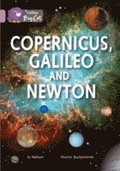 Copernicus, Galileo and Newton