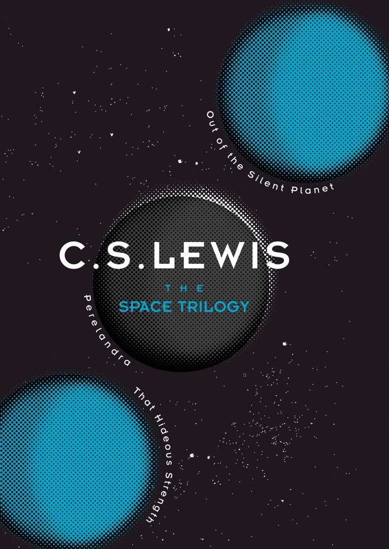 C. S. Lewis - Space Trilogy, E-bok