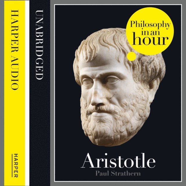Paul Strathern - Aristotle: Philosophy in an Hour, Ljudbok