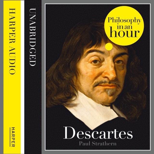 Paul Strathern - Descartes: Philosophy in an Hour, Ljudbok