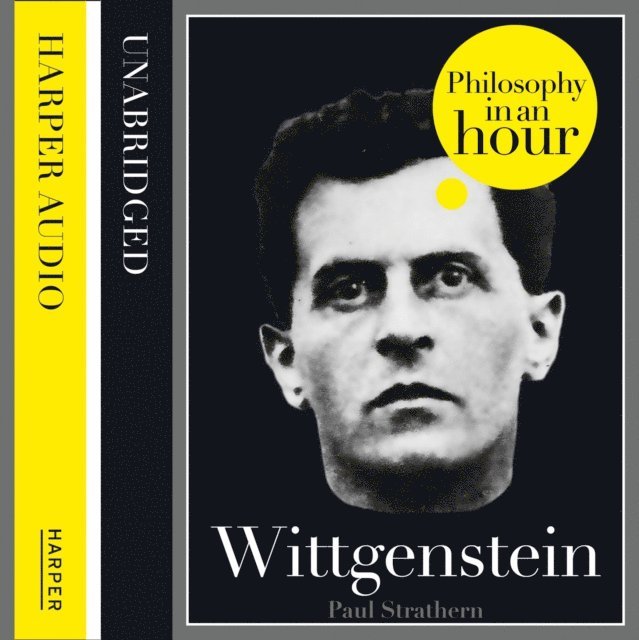 Paul Strathern - Wittgenstein: Philosophy in an Hour, Ljudbok