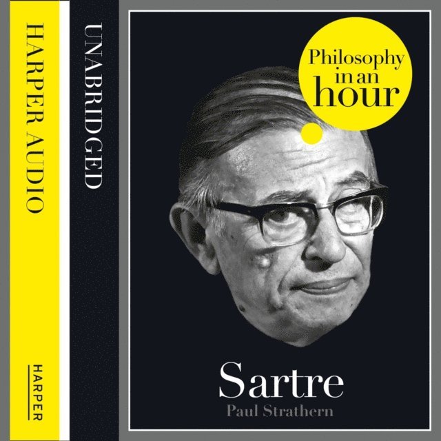 Paul Strathern - Sartre: Philosophy in an Hour, Ljudbok
