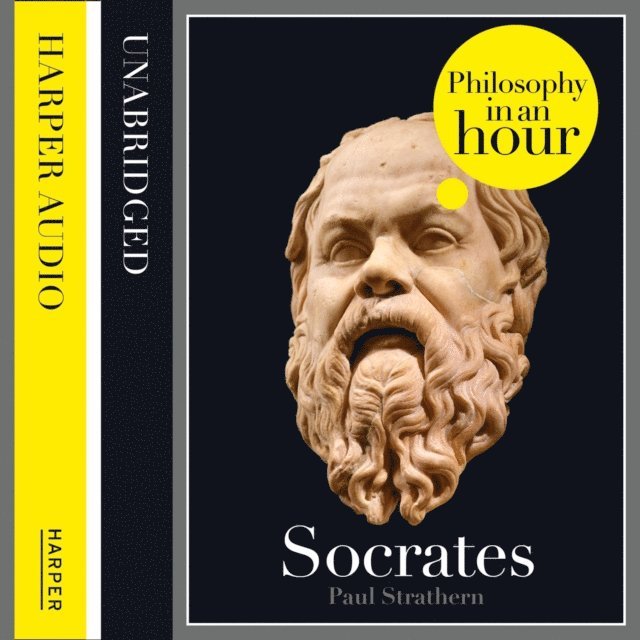 Paul Strathern - Socrates: Philosophy in an Hour, Ljudbok