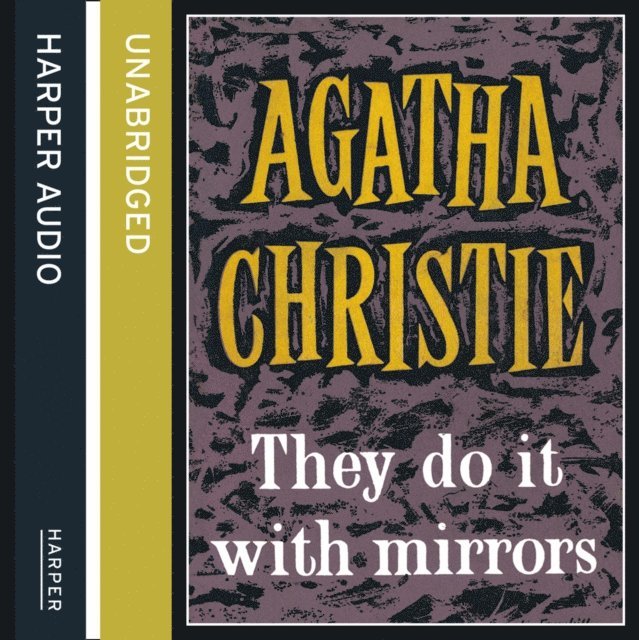 Agatha Christie - They Do It With Mirrors, Ljudbok